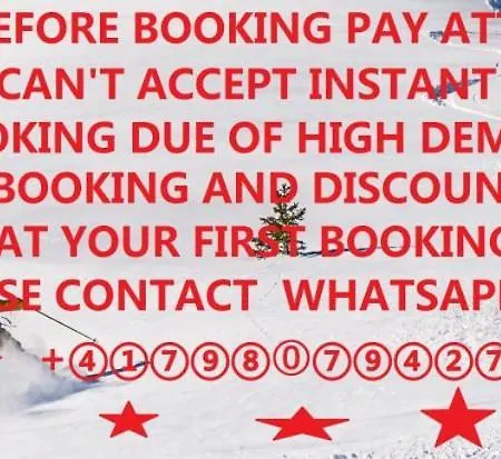 Contact Us At What App - 0041-798-079-427 To Book!! - Luxury Ski Ozzy Flat Apartment